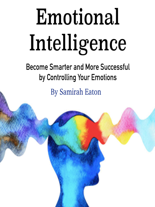 Title details for Emotional Intelligence by Samirah Eaton - Wait list